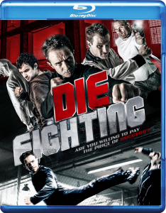 Die Fighting | Blu-ray & DVD (Z Team Films)
