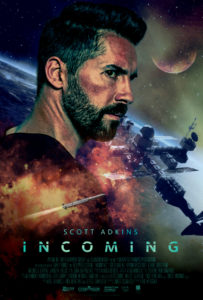 "Incoming" Theatrical Poster