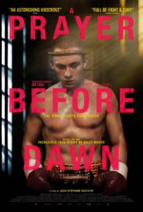 "A Prayer Before Dawn" Theatrical Poster