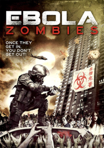 "Ebola Zombies" DVD Cover