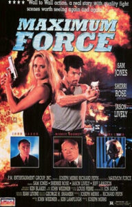 "Maximum Force" Theatrical Poster