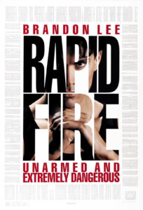 “Rapid Fire” Theatrical Poster