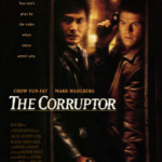 "The Corruptor" US Theatrical Poster