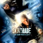 "Skin Trade" Theatrical Poster