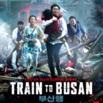 "Train to Busan" Theatrical Poster