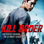 "Kill Order" Promotional Poster