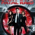 "The Fatal Raid" Theatrical Poster