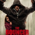 "The Bouncer" Theatrical Poster