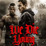 "We Die Young" Blu-ray Cover