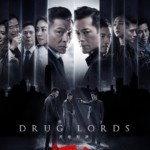 "The White Storm 2: Drug Lords" Theatrical Poster