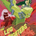 The Leg Fighters | Blu-ray (VCI Entertainment)