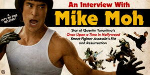 Mike Moh Interview Bruce Lee Once Upon A Time in Hollywood Quentin Tarantino