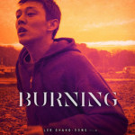 "Burning" Theatrical Poster