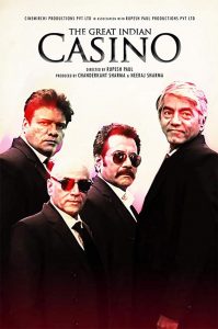 "The Great Indian Casino" Theatrical Poster