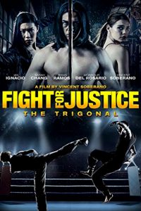 The Trigonal: Fight for Justice | Blu-ray & DVD (Gravitas Ventures)