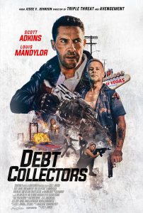 "The Debt Collectors" Theatrical Poster