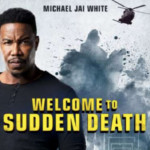 Welcome to Sudden Death | DVD (Universal)