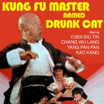 "Kung Fu Master Named Drunk Cat" Theatrical Poster