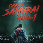 "Crazy Samurai Musashi" Theatrical Poster