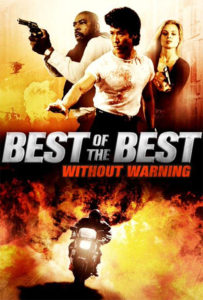 "Best of the Best 4: Without Warning" Theatrical Poster