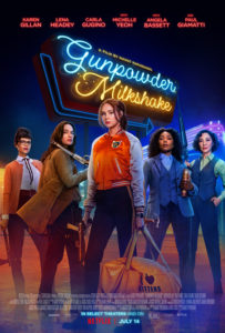 "Gunpowder Milkshake" Theatrical Poster