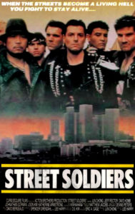 "Street Soldiers" Theatrical Poster