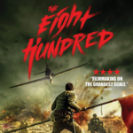 The Eight Hundred | Blu-ray & DVD (Shout! Factory)