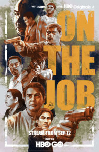 "On the Job" Promotional Poster
