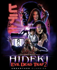 Evil Dead Trap 2: Hideki | Blu-ray (Unearthed)