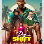 "Day Shift" Poster