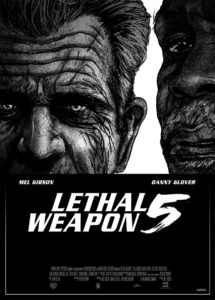 "Lethal Weapon 5" Teaser Poster