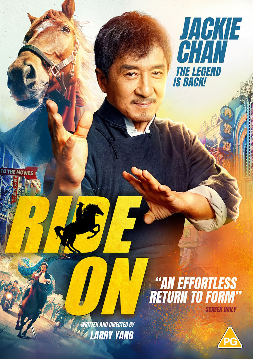 Jackie Chan’s latest actioner ‘Ride On’ hits Bluray and DVD from UK