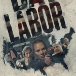 "Day Labor" Theatrical Poster