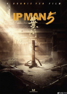 "Ip Man 5" Theatrical Poster