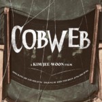 "Cobweb" Theatrical Poster