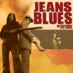 Jeans Blues No Future | Blu-ray (Discotek Media)