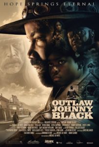 “The Outlaw Johnny Black” Theatrical Poster