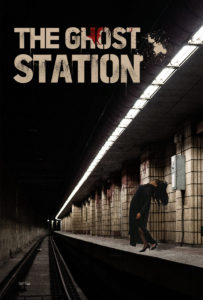 "The Ghost Station" Theatrical Poster