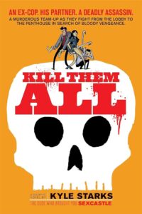 "Kill Them All" Graphic Novel Cover