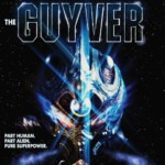 The Guyver | 4K UHD + Blu-ray + CD | Unearthed Films