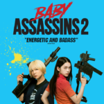 Baby Assassins 2 | Blu-ray (Well Go USA)