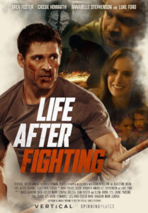 "Life After Fighting" Theatrical Poster