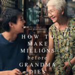 "How To Make Millions Before Grandma Dies" Teaser Poster