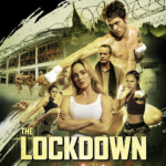 "The Lockdown" Theatrical Poster