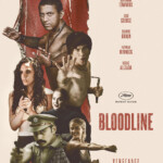 "Bloodline" Theatrical Poster