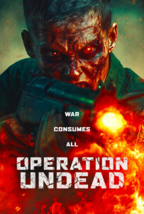 "Operation Undead" Theatrical Poster