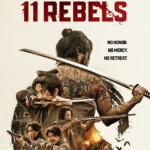 “11 Rebels” Theatrical Poster