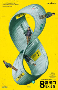 "Exit 8" Poster