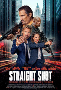 "Straight Shot" Poster