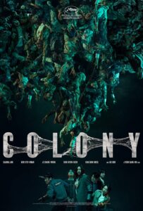 "Colony" Poster